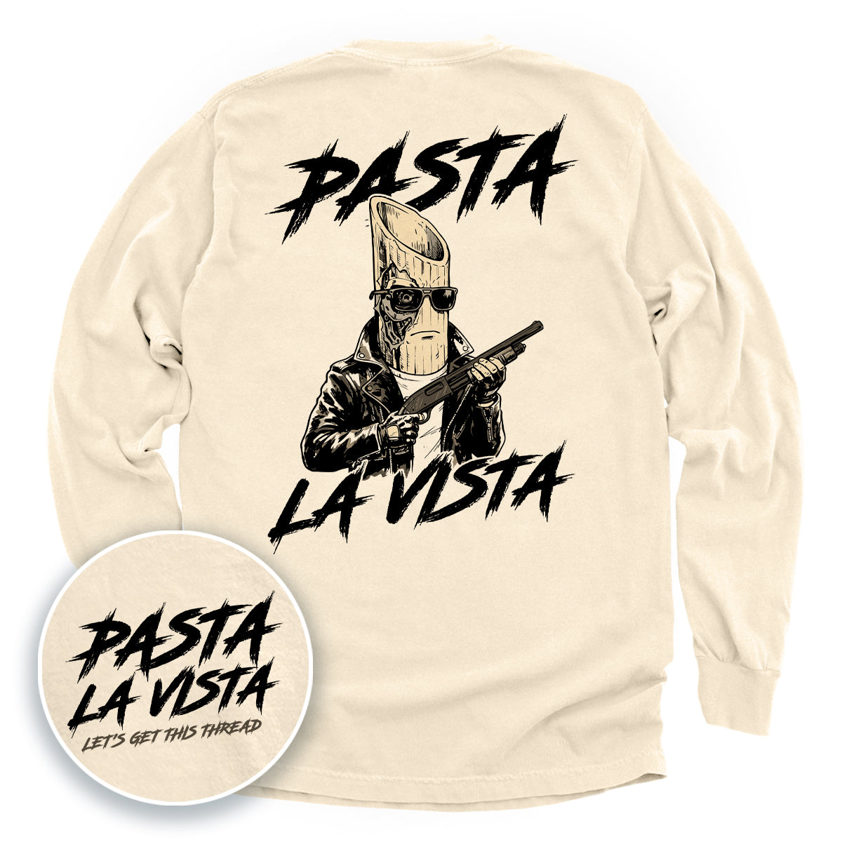 Pasta La Vista (Back Print)