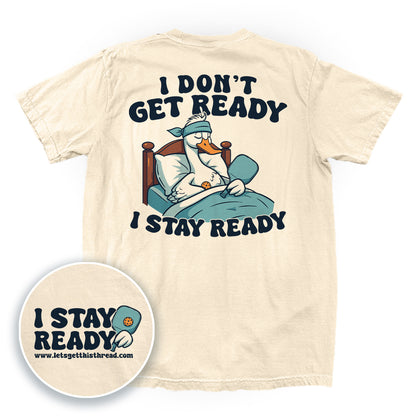 I Stay Ready Pickleball