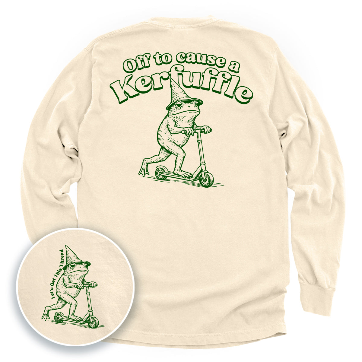 Off To Cause A Kerfuffle (Back Print)