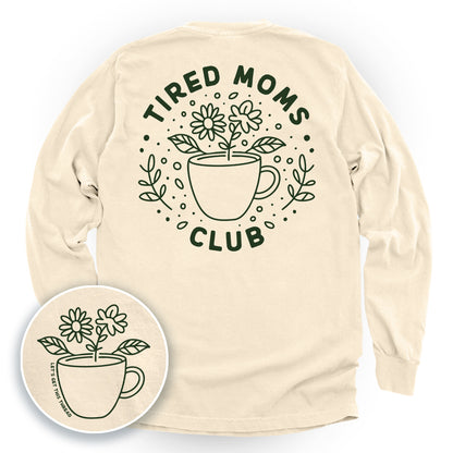 Tired Moms Club