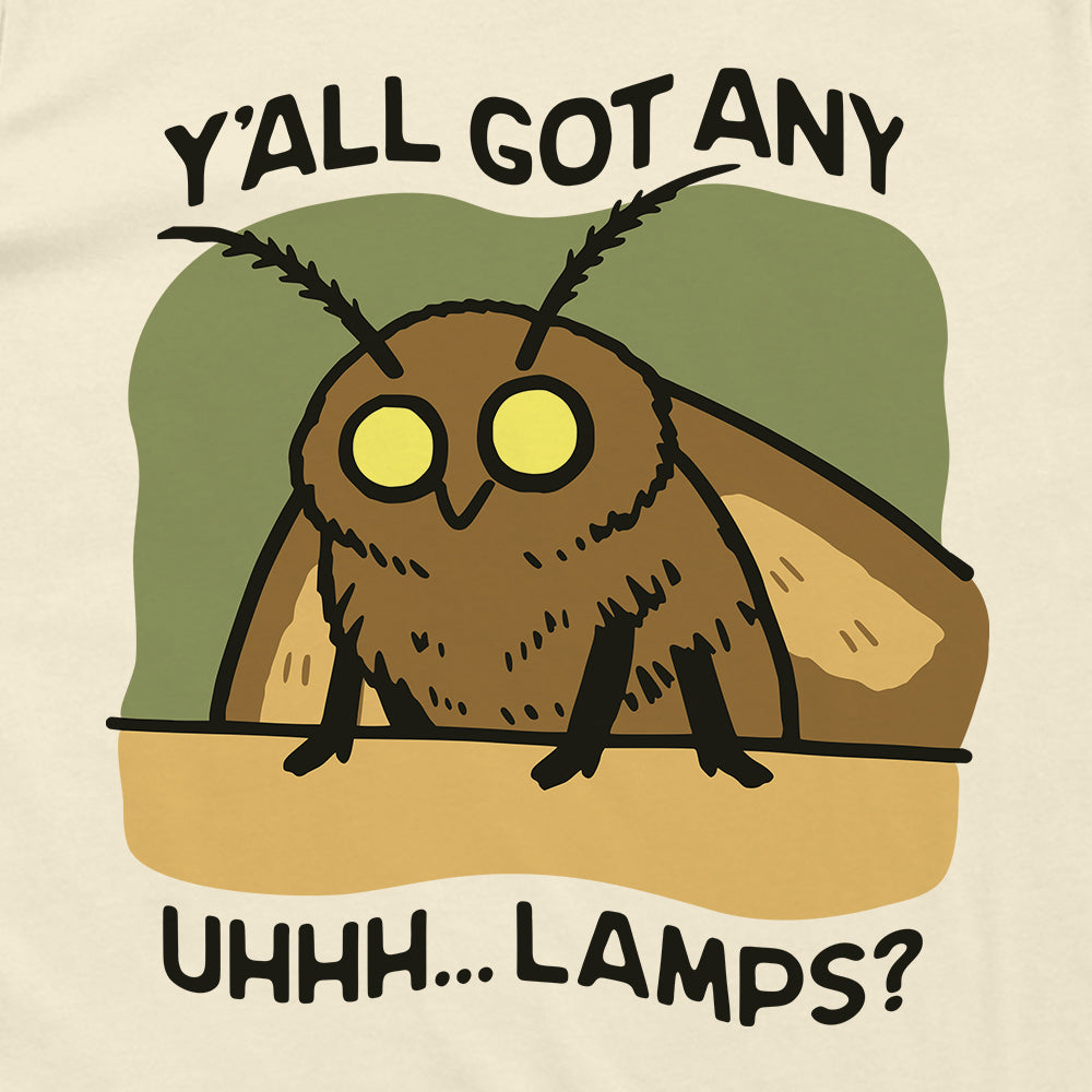 Y'all got any uhhh lamps