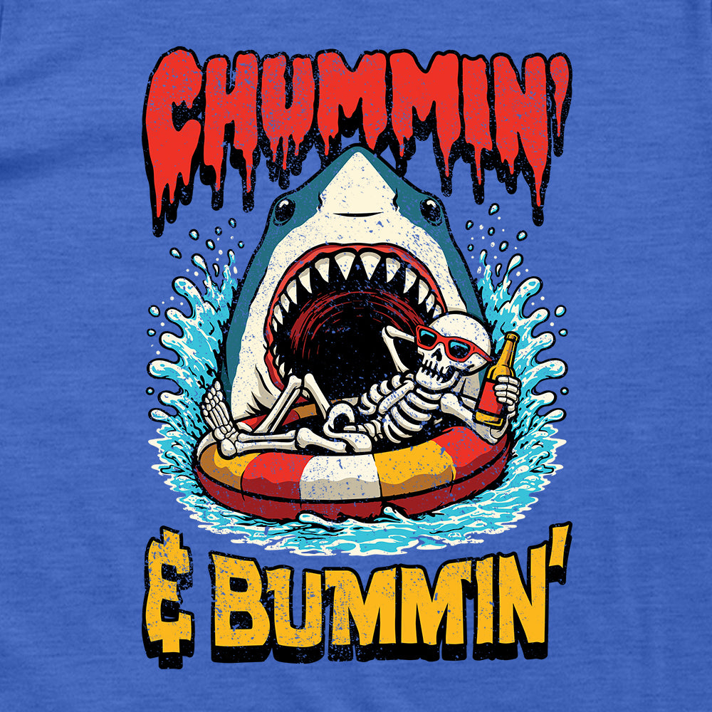 Chummin' & Bummin'