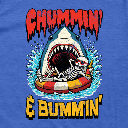 Chummin' & Bummin'