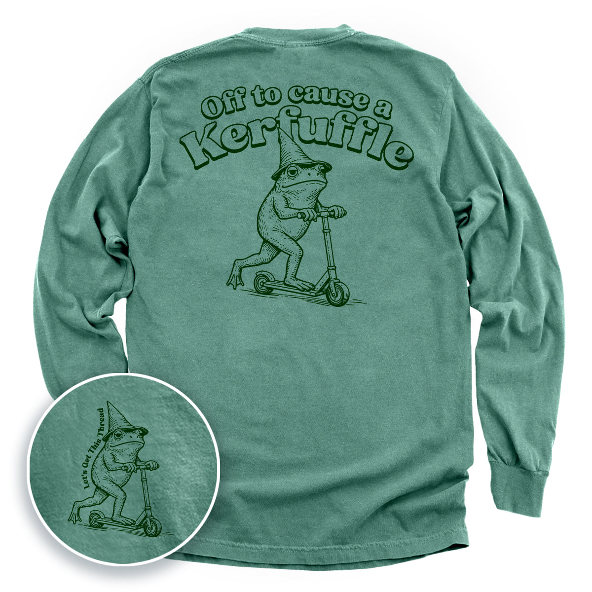 Off To Cause A Kerfuffle (Back Print)