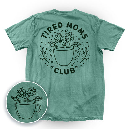 Tired Moms Club