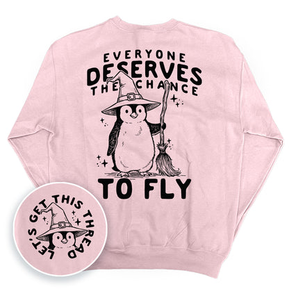 Everyone Deserves The Chance To Fly