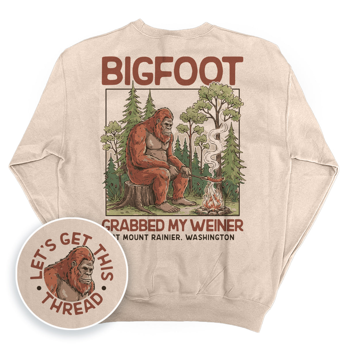 Bigfoot Grabbed My Weiner
