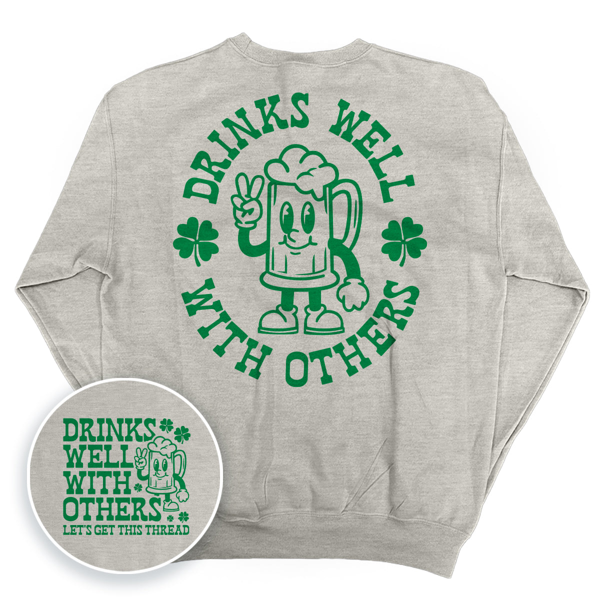 Drinks Well With Others Shamrock