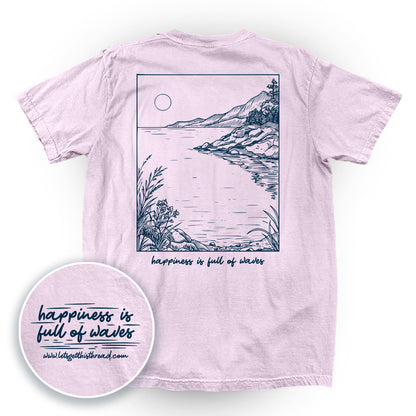 Happiness Is Full Of Waves (Back Print)