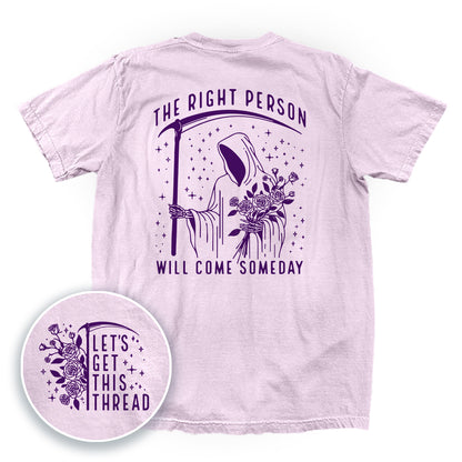 The Right Person Will Come Someday