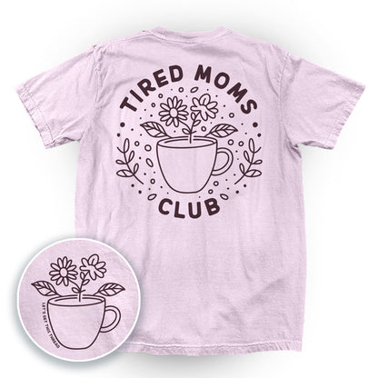Tired Moms Club