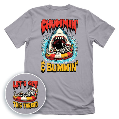 Chummin' & Bummin'