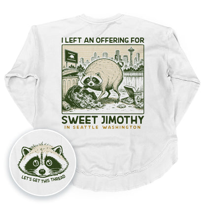 I Left an Offering for Sweet Jimothy in Seattle Washington (Back Print)
