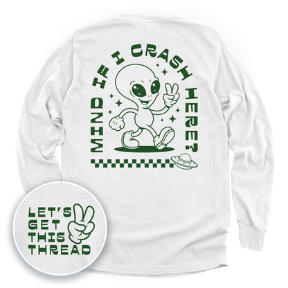 Mind If I Crash Here (Back Print)