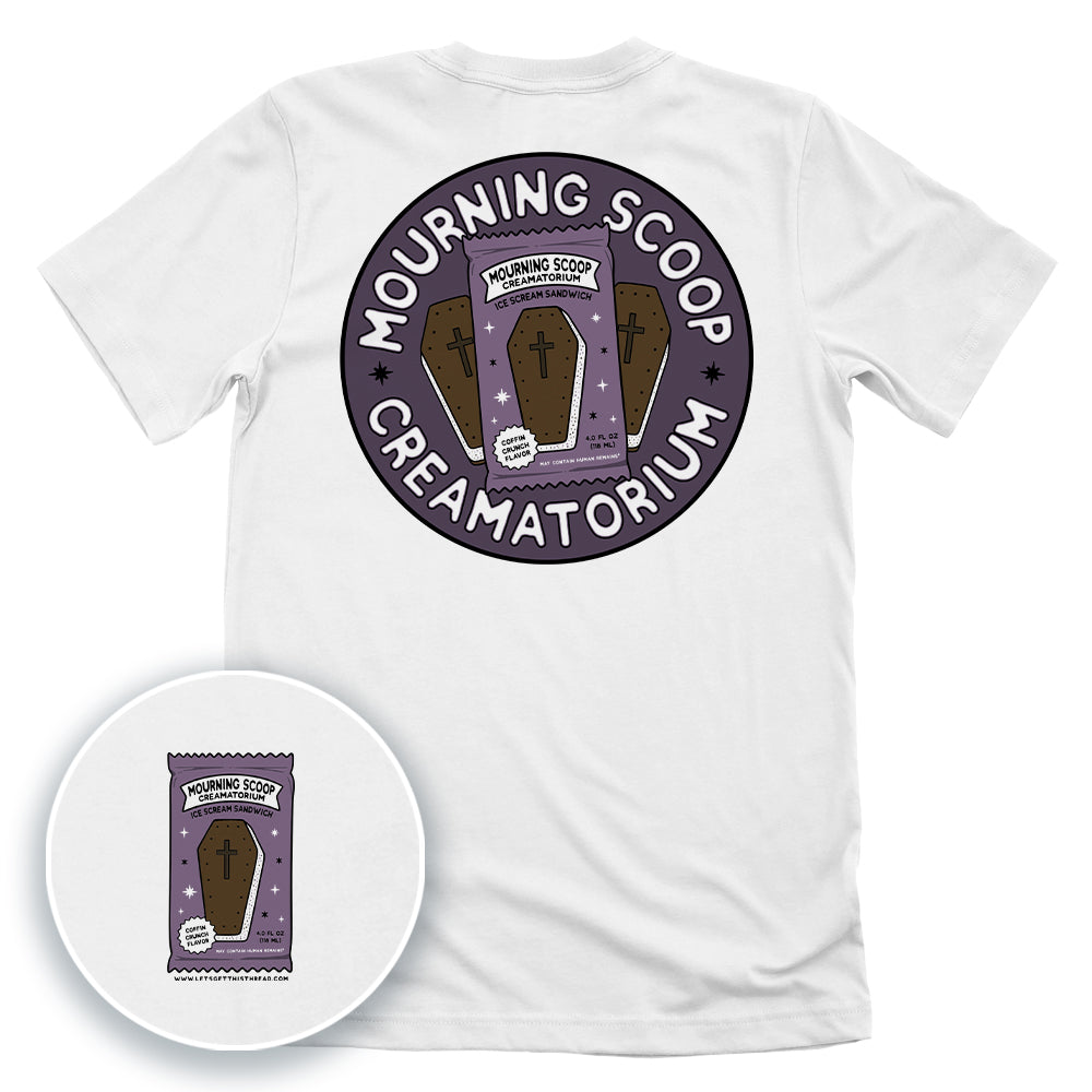 Mourning Scoop Creamatorium (Back Print)
