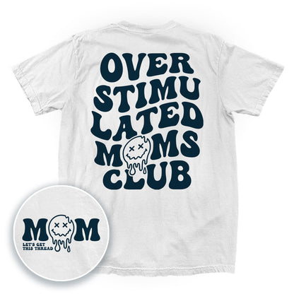Overstimulated Moms Club