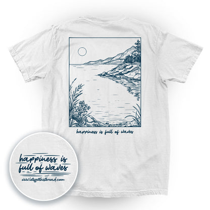 Happiness Is Full Of Waves (Back Print)