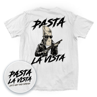 Pasta La Vista (Back Print)