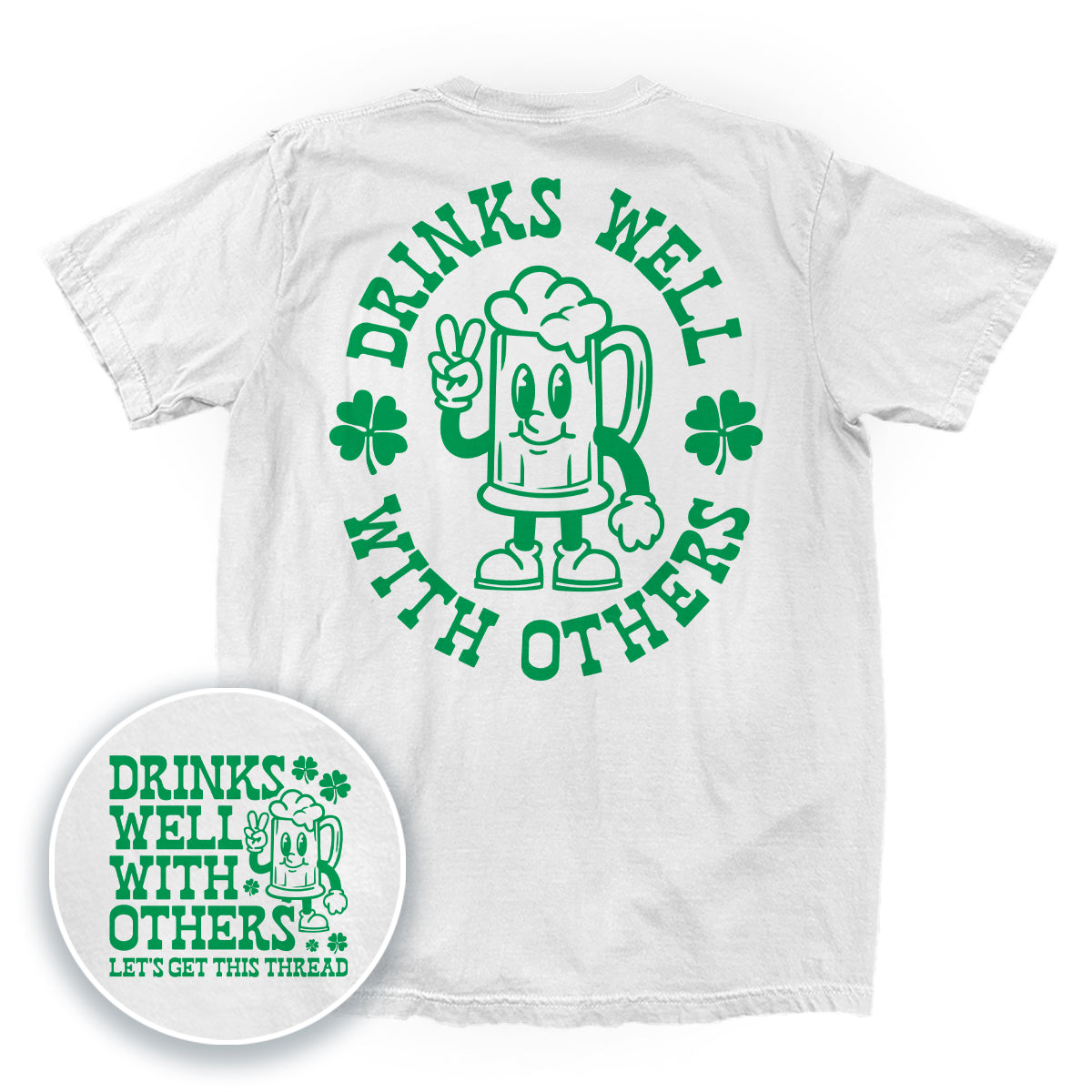 Drinks Well With Others Shamrock