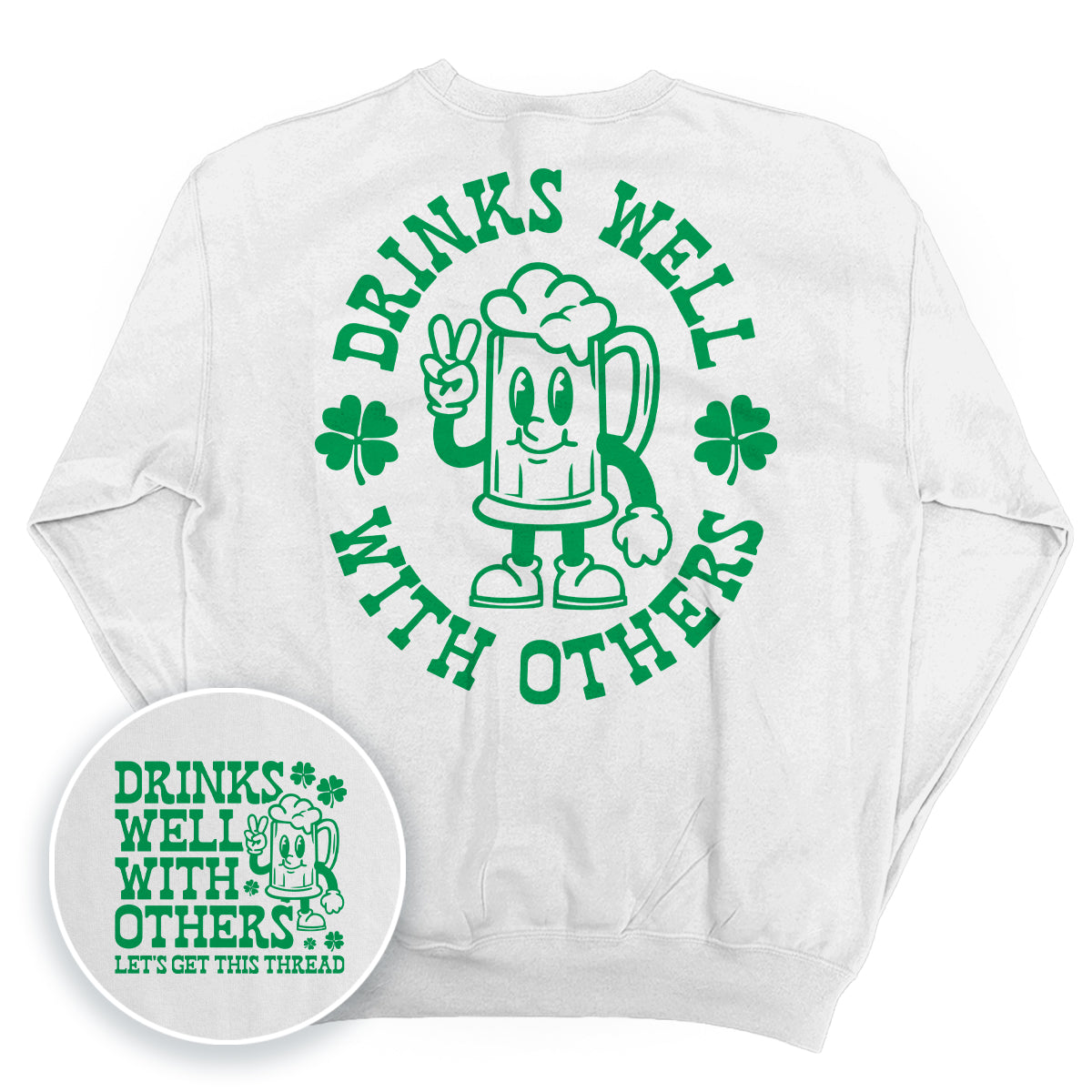 Drinks Well With Others Shamrock