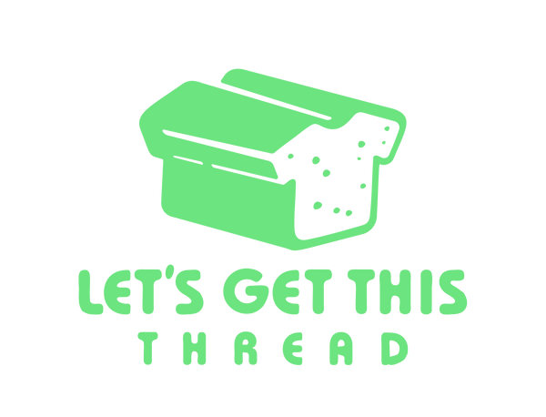 Let's Get This Thread