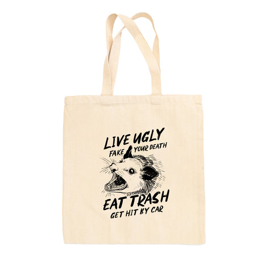 Live Ugly Fake Your Death Tote Bag