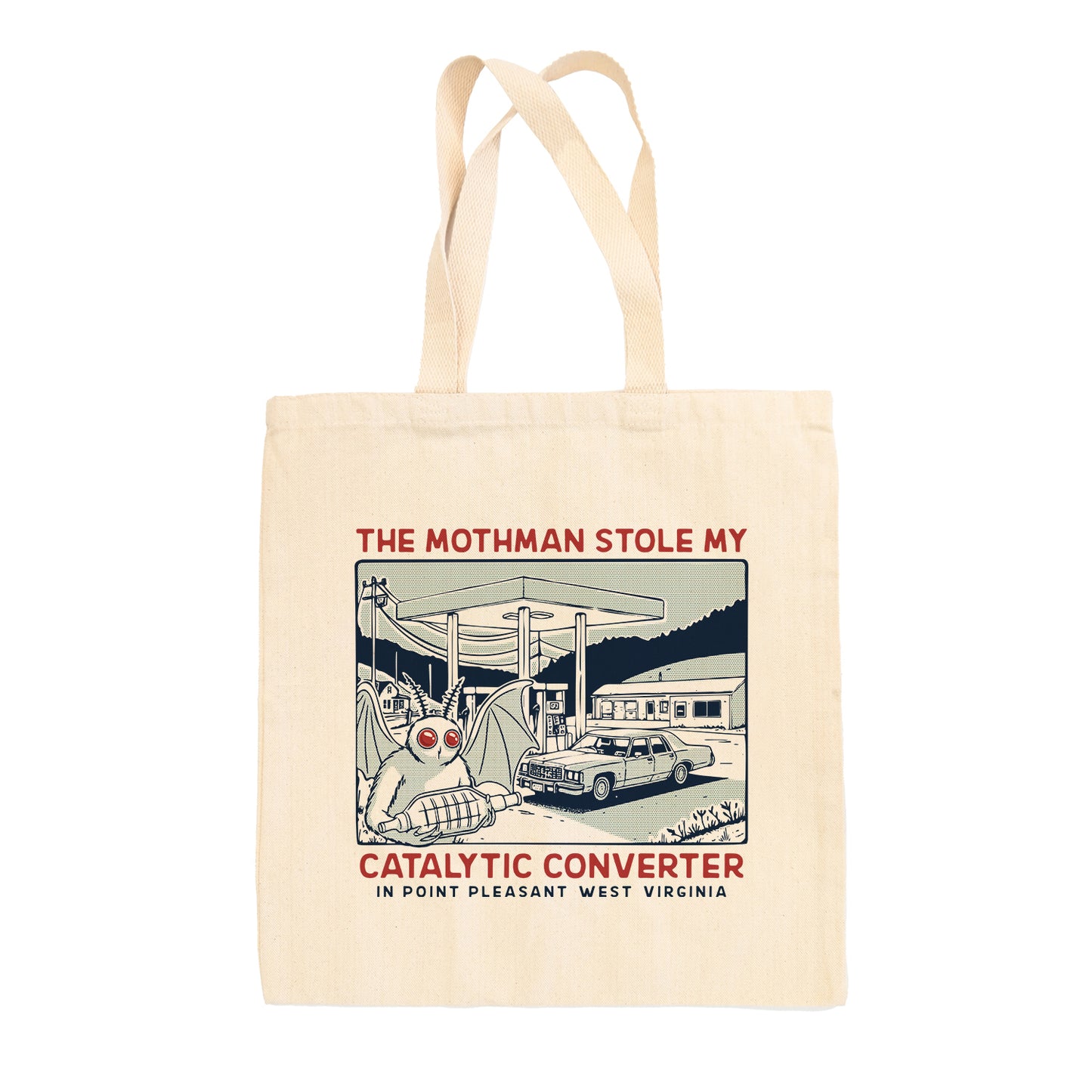 The Mothman Stole my Catalytic Converter Tote Bag
