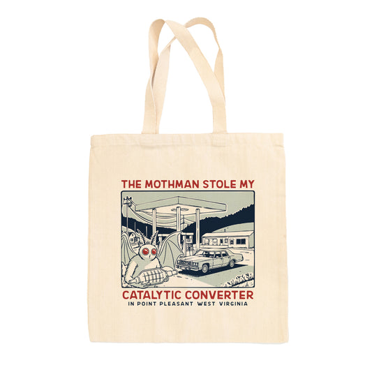 The Mothman Stole my Catalytic Converter Tote Bag