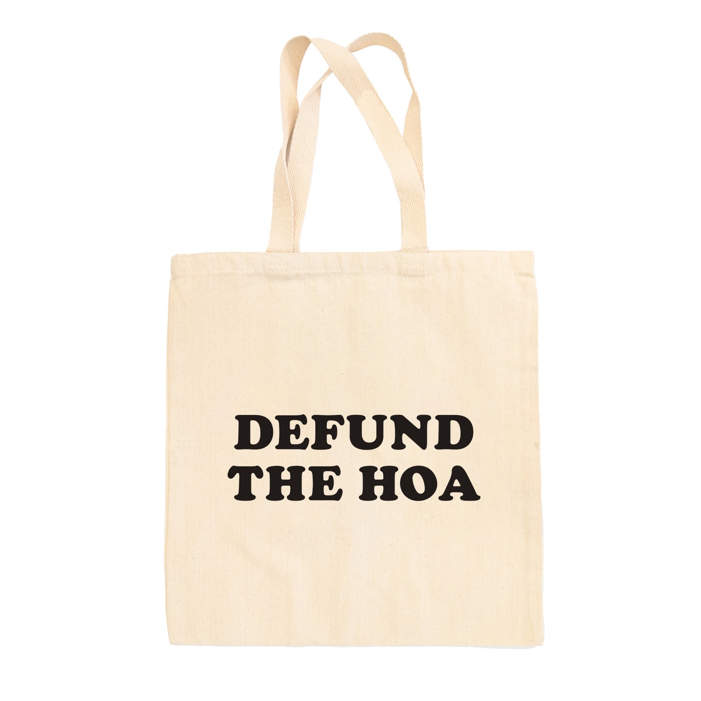 Defund the HOA Tote Bag