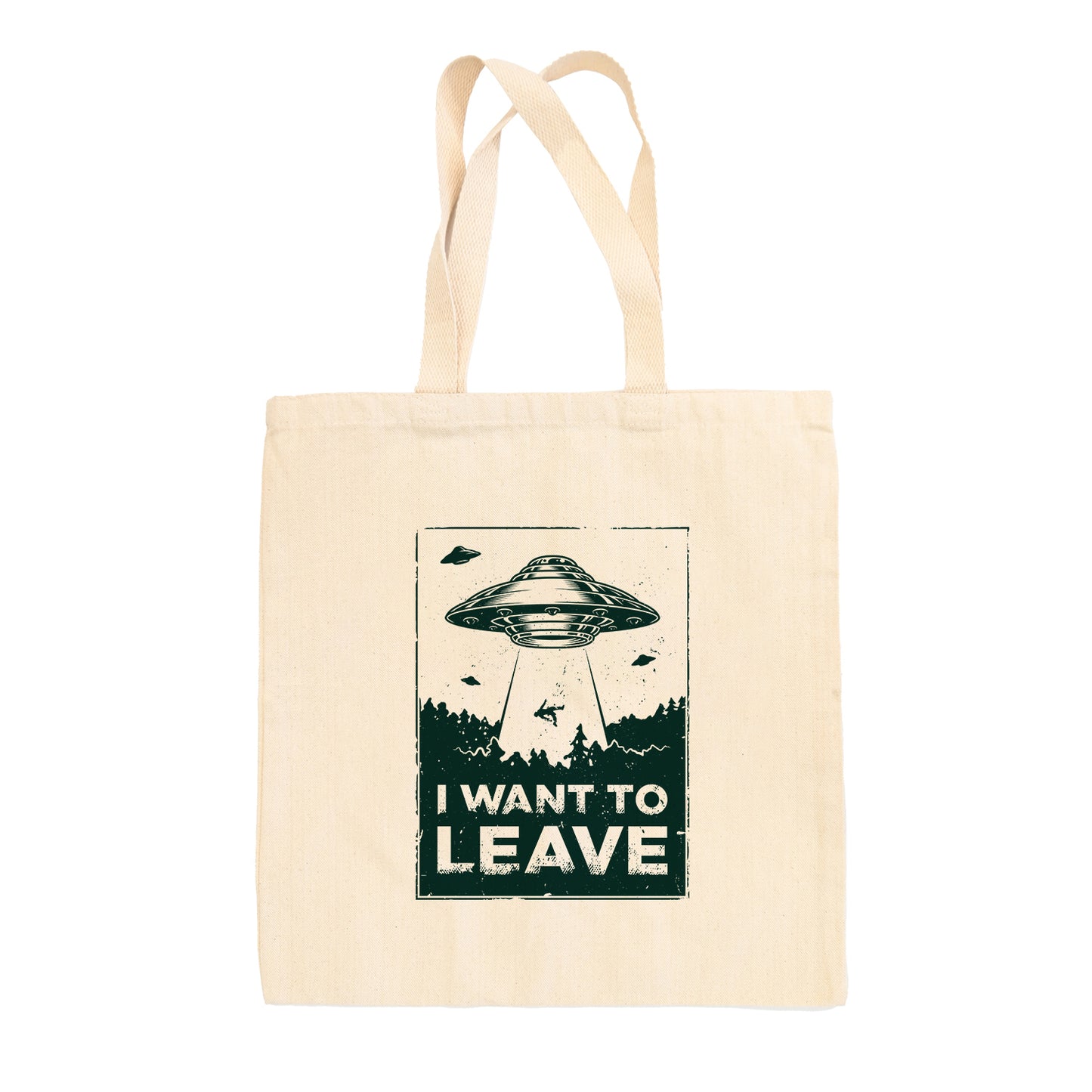 I Want To Leave Tote Bag