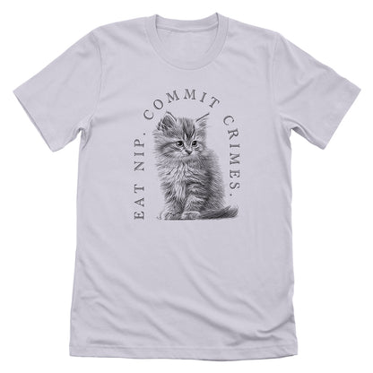 Eat Nip Commit Crimes