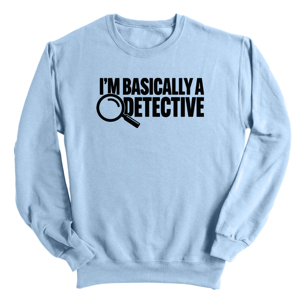 I'm Basically A Detective