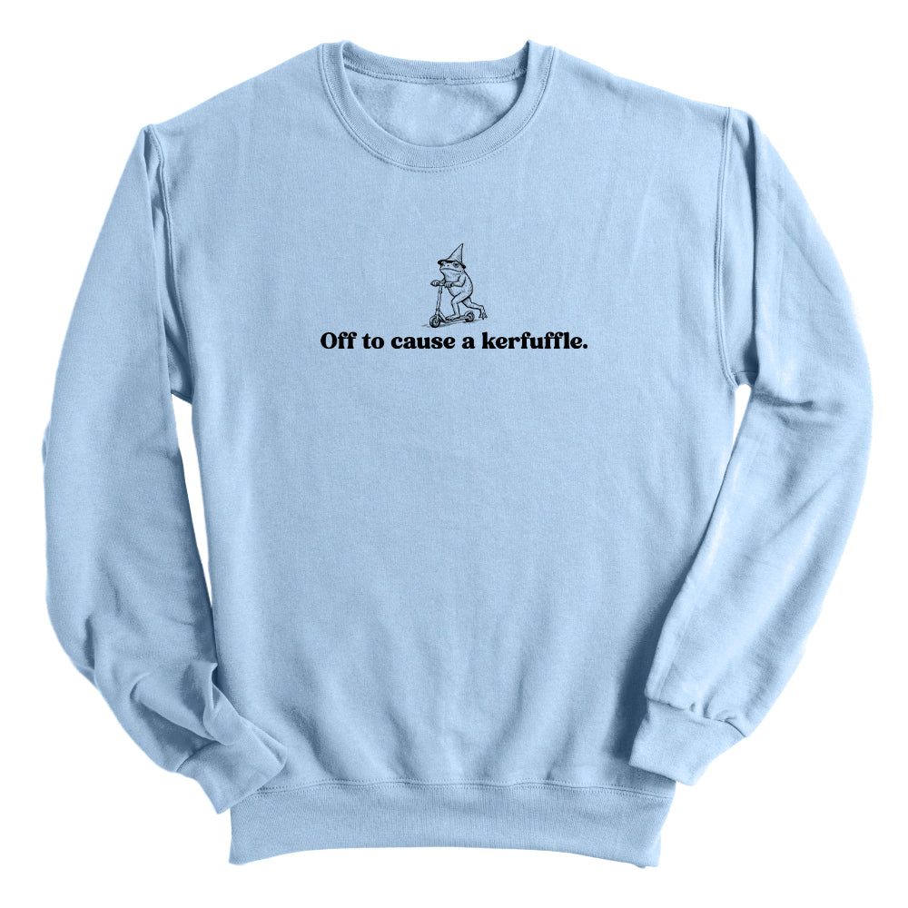 Off To Cause A Kerfuffle (Front Print)