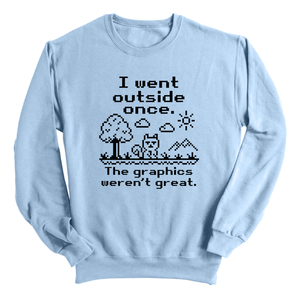I Went Outside Once