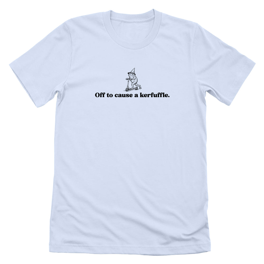 Off To Cause A Kerfuffle (Front Print)