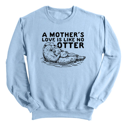 A Mother's Love Is Like No Otter
