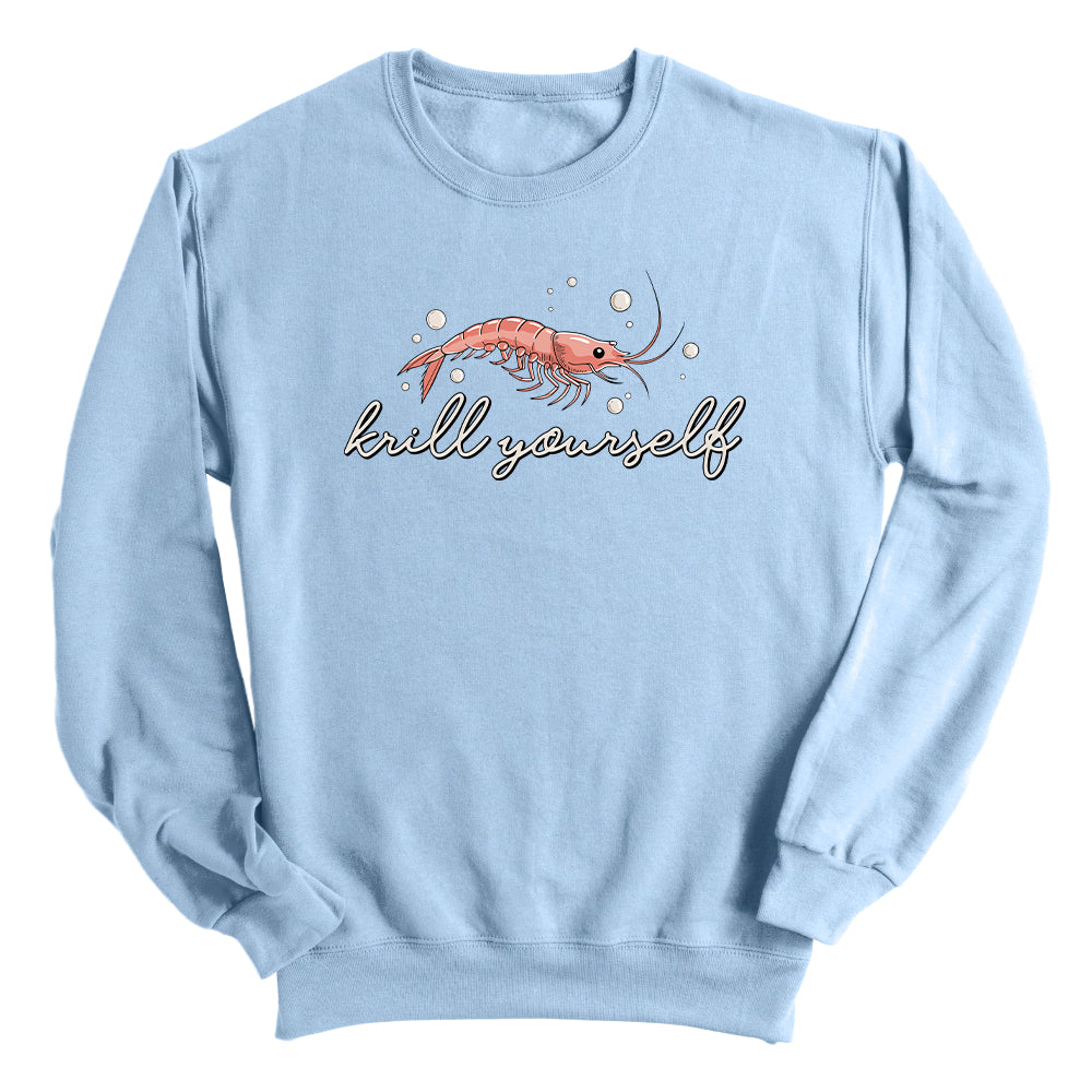 Krill Yourself