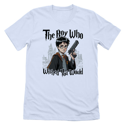 The Boy Who Wished You Would