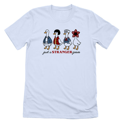 Just A Stranger Goose