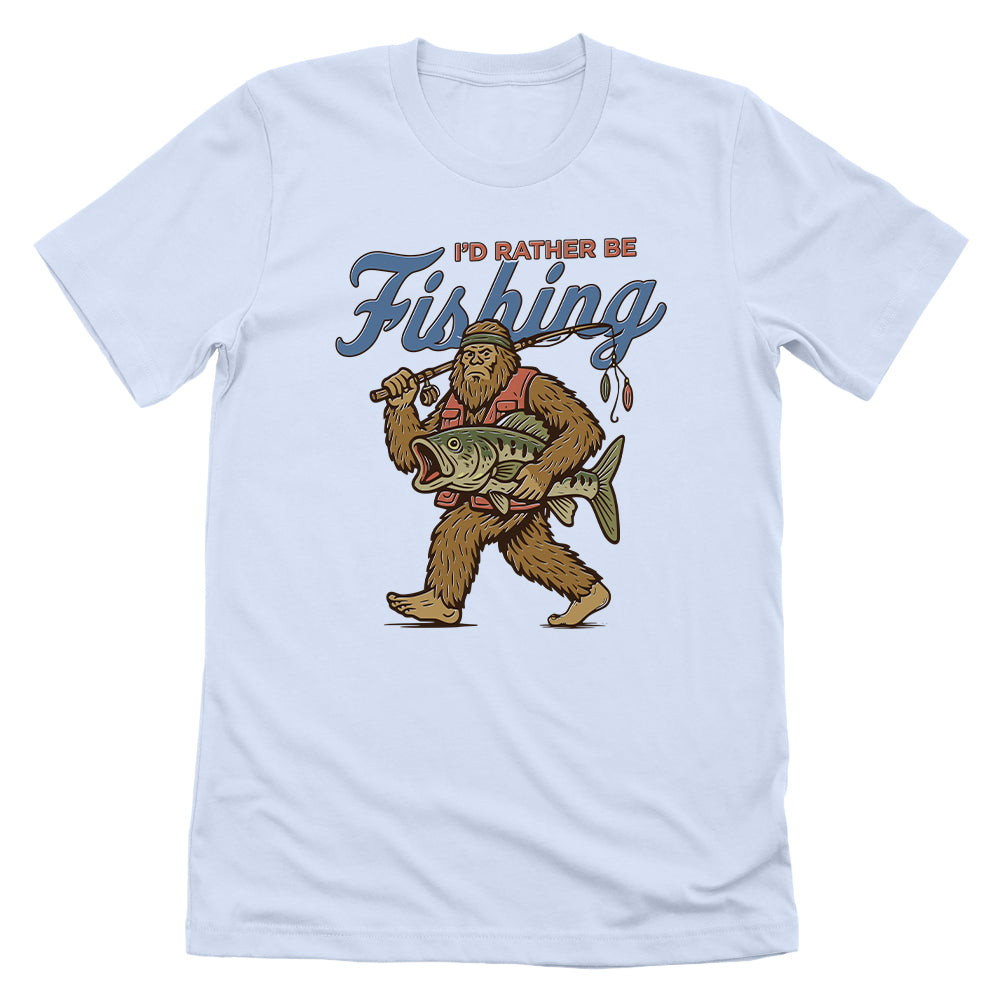 I'd Rather Be Fishing Bigfoot