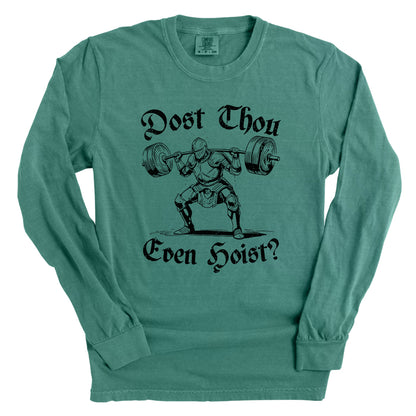 Dost Thou Even Hoist