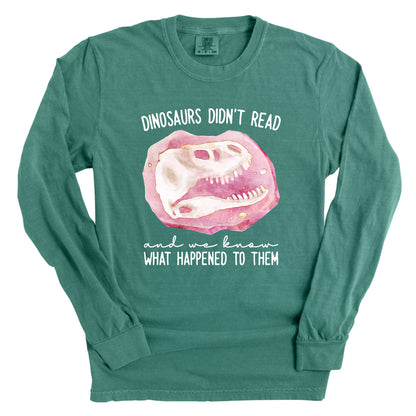Dinosaurs Didn't Read