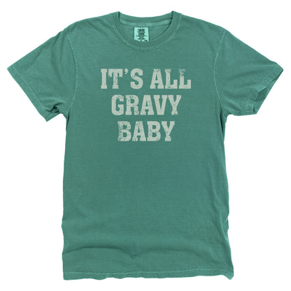 It's All Gravy Baby