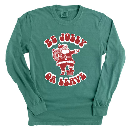 Be Jolly or Leave