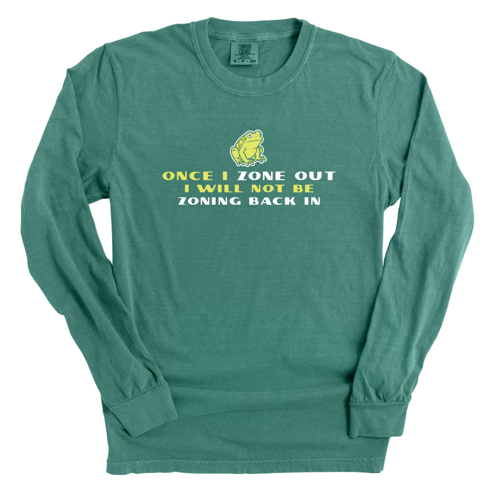 Once I Zone Out (Front Print)