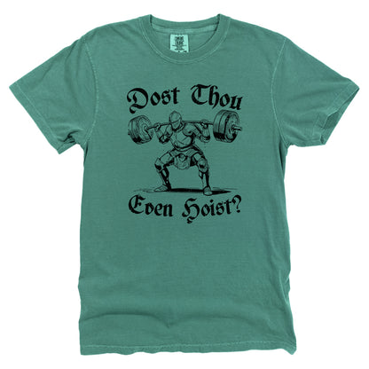 Dost Thou Even Hoist