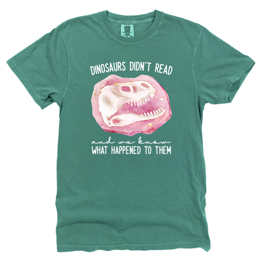 Dinosaurs Didn't Read
