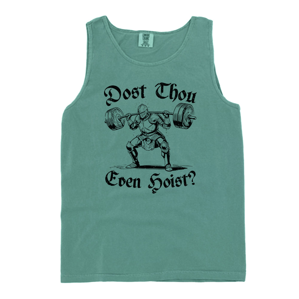 Dost Thou Even Hoist