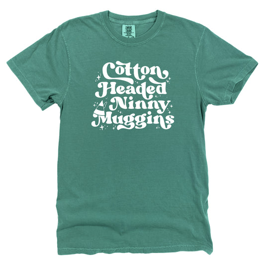 Cotton Headed Ninny Muggins