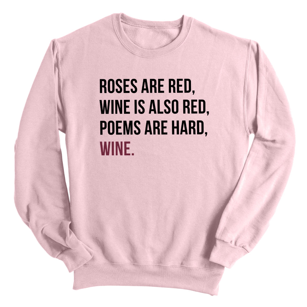 Roses are Red Wine is also Red